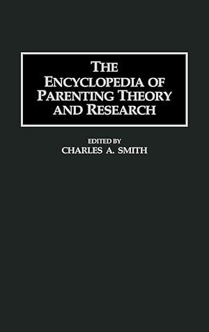 Imagen del vendedor de The Encyclopedia of Parenting Theory and Research a la venta por moluna