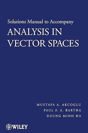 Imagen del vendedor de Analysis in Vector Spaces, Solutions Manual a la venta por moluna
