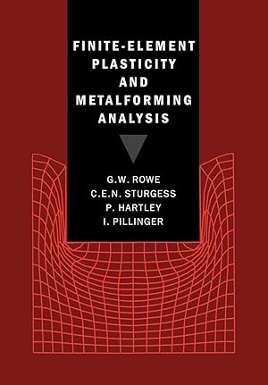 Imagen del vendedor de Finite-Element Plasticity and Metalforming Analysis a la venta por moluna