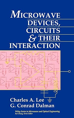 Bild des Verkufers fr Microwave Devices, Circuits and Their Interaction zum Verkauf von moluna