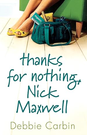 Seller image for Thanks for Nothing, Nick Maxwell for sale by moluna