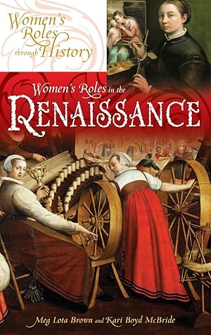 Bild des Verkufers fr Women\ s Roles in the Renaissance zum Verkauf von moluna