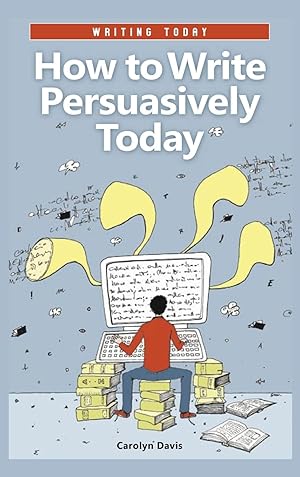 Seller image for How to Write Persuasively Today for sale by moluna