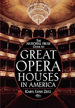 Bild des Verkufers fr The National Trust Guide to Great Opera Houses in America zum Verkauf von moluna