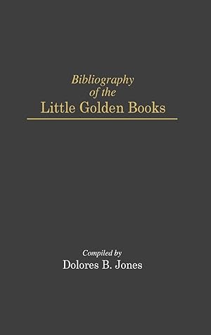 Seller image for Bibliography of the Little Golden Books for sale by moluna