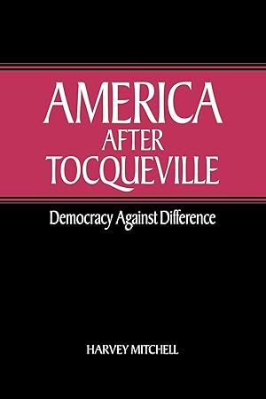 Seller image for America After Tocqueville for sale by moluna