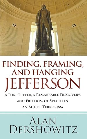 Seller image for Finding, Framing, and Hanging Jefferson for sale by moluna