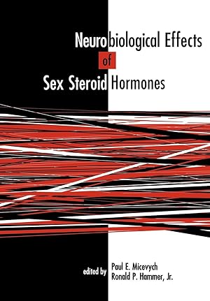 Seller image for Neurobiological Effects of Sex Steroid Hormones for sale by moluna