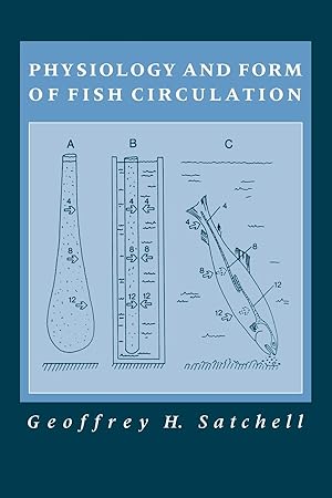 Bild des Verkufers fr Physiology and Form of Fish Circulation zum Verkauf von moluna