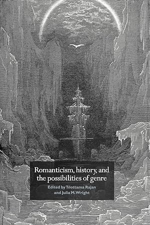 Imagen del vendedor de Romanticism, History, and the Possibilities of Genre a la venta por moluna