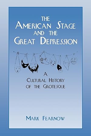 Seller image for The American Stage and the Great Depression for sale by moluna