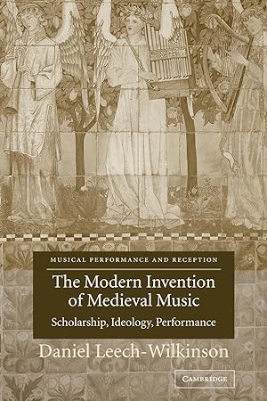 Immagine del venditore per The Modern Invention of Medieval Music venduto da moluna
