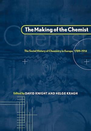 Seller image for The Making of the Chemist for sale by moluna