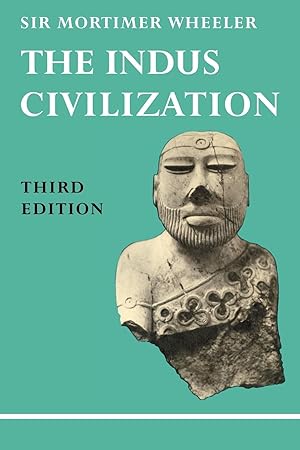 Seller image for The Indus Civilization for sale by moluna