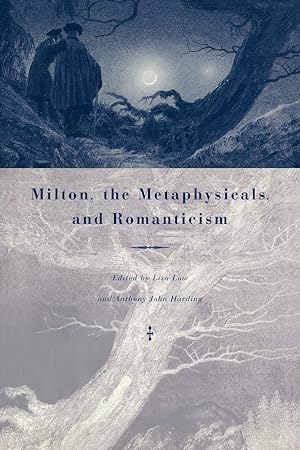 Seller image for Milton, the Metaphysicals, and Romanticism for sale by moluna