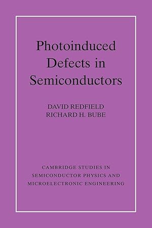 Seller image for Photo-Induced Defects in Semiconductors for sale by moluna