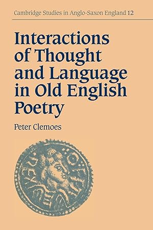 Immagine del venditore per Interactions of Thought and Language in Old English Poetry venduto da moluna