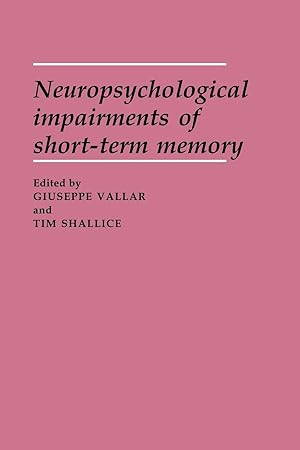 Immagine del venditore per Neuropsychological Impairments of Short-Term Memory venduto da moluna