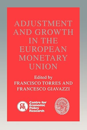 Seller image for Adjustment and Growth in the European Monetary Union for sale by moluna