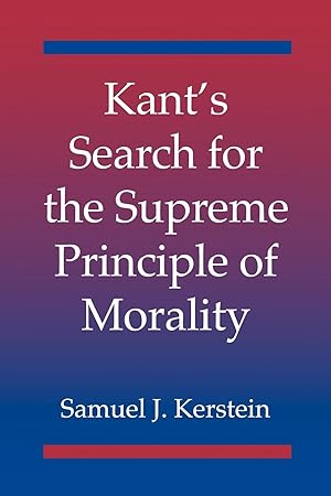 Immagine del venditore per Kant\ s Search for the Supreme Principle of Morality venduto da moluna