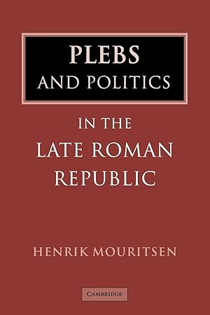 Immagine del venditore per Plebs and Politics in the Late Roman Republic venduto da moluna
