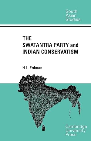 Seller image for The Swatantra Party and Indian Conservatism for sale by moluna