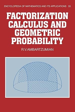 Seller image for Factorization Calculus and Geometric Probability for sale by moluna