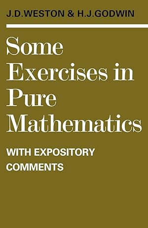 Seller image for Some Exercises in Pure Mathematics with Expository Comments for sale by moluna
