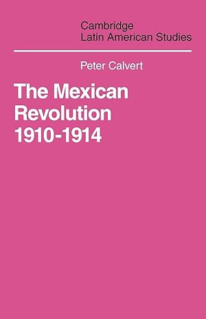 Seller image for Mexican Revolution 1910-1914 for sale by moluna