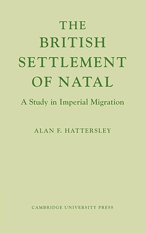 Imagen del vendedor de The British Settlement of Natal a la venta por moluna