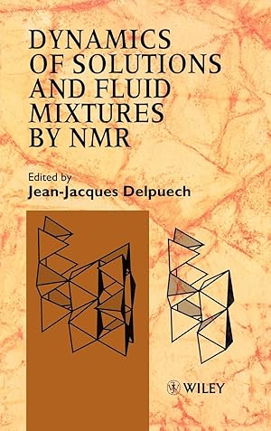 Image du vendeur pour Dynamics of Solutions Fluid Mixtures mis en vente par moluna