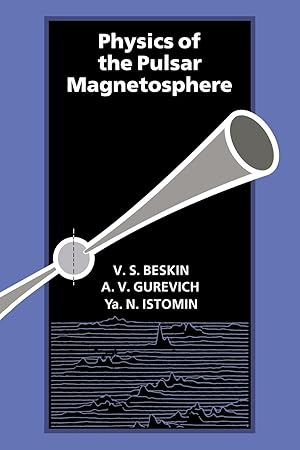 Seller image for Physics of the Pulsar Magnetosphere for sale by moluna