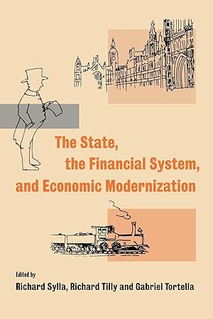 Image du vendeur pour The State, the Financial System and Economic Modernization mis en vente par moluna