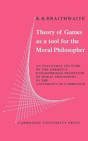 Immagine del venditore per Theory of Games as a Tool for the Moral Philosopher venduto da moluna