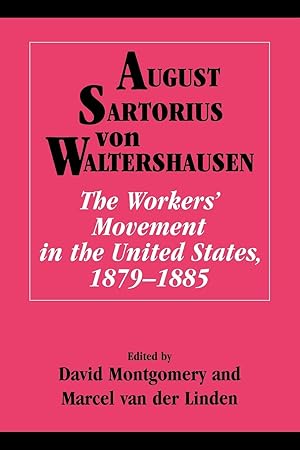 Immagine del venditore per The Workers\ Movement in the United States, 1879 1885 venduto da moluna