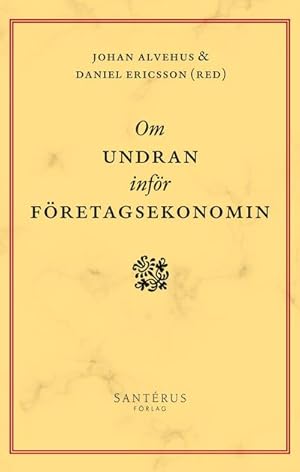 Seller image for Om undran infr fretagsekonomin for sale by AHA-BUCH GmbH