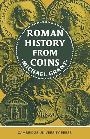 Imagen del vendedor de Roman History from Coins a la venta por moluna