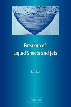 Seller image for Breakup of Liquid Sheets and Jets for sale by moluna