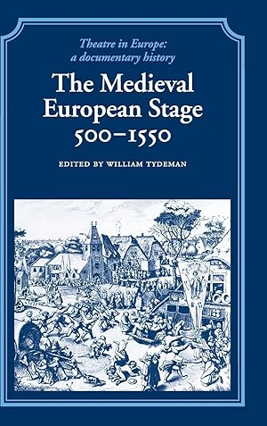 Seller image for The Medieval European Stage, 500-1550 for sale by moluna