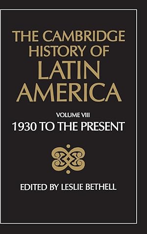 Imagen del vendedor de The Cambridge History of Latin America Vol 8 a la venta por moluna