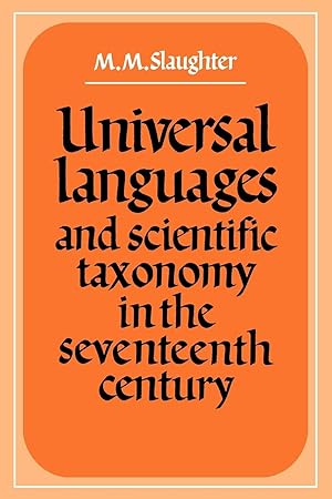 Seller image for Universal Languages and Scientific Taxonomy in the Seventeenth Century for sale by moluna