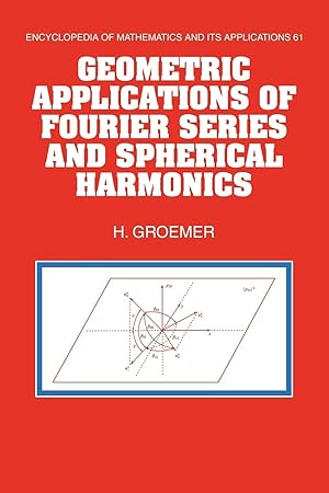 Seller image for Geometric Applications of Fourier Series and Spherical Harmonics for sale by moluna