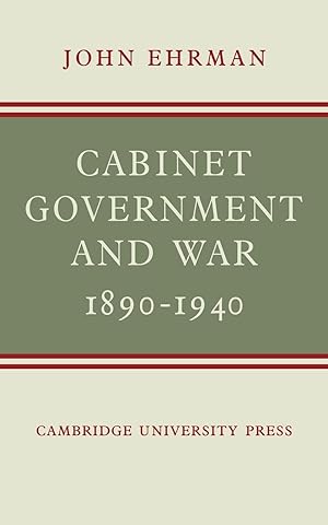 Seller image for Cabinet Government and War, 1890 1940 for sale by moluna