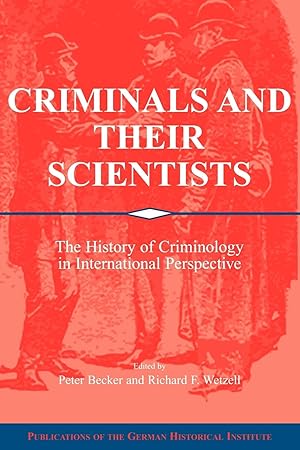 Seller image for Criminals and Their Scientists for sale by moluna