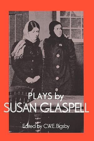 Seller image for Plays by Susan Glaspell for sale by moluna