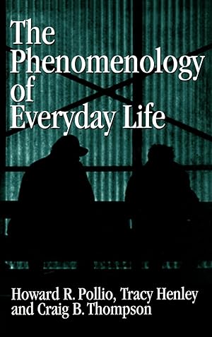Seller image for The Phenomenology of Everyday Life for sale by moluna