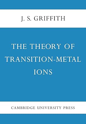 Immagine del venditore per The Theory of Transition-Metal Ions venduto da moluna