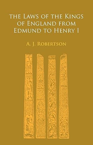 Seller image for The Laws of the Kings of England from Edmund to Henry I for sale by moluna