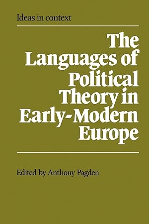 Image du vendeur pour The Languages of Political Theory in Early-Modern Europe mis en vente par moluna
