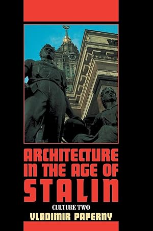 Image du vendeur pour Architecture in the Age of Stalin mis en vente par moluna